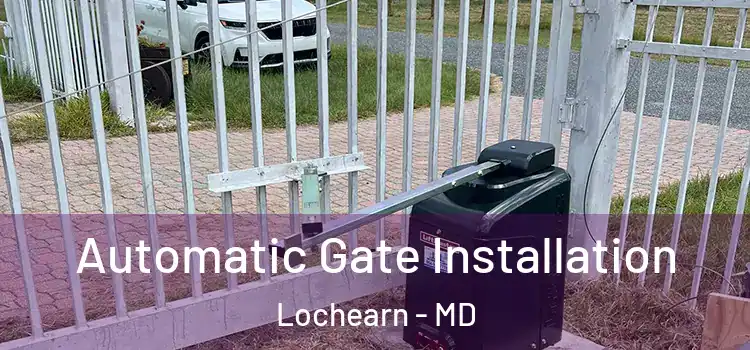 Automatic Gate Installation Lochearn - MD