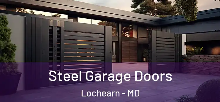 Steel Garage Doors Lochearn - MD