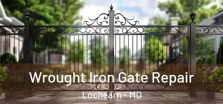 Wrought Iron Gate Repair Lochearn - MD